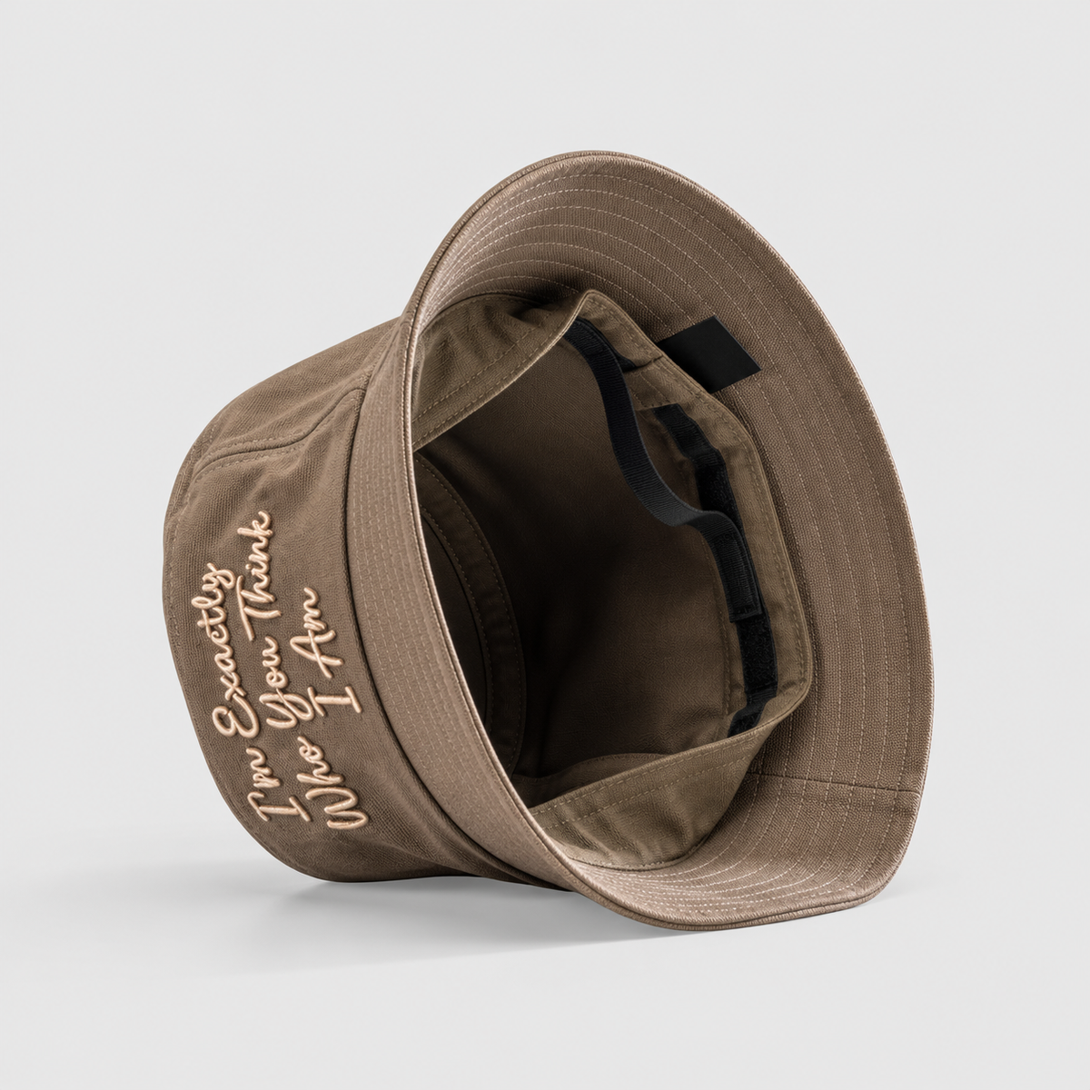 I am exactly who you think i am Bucket Hat