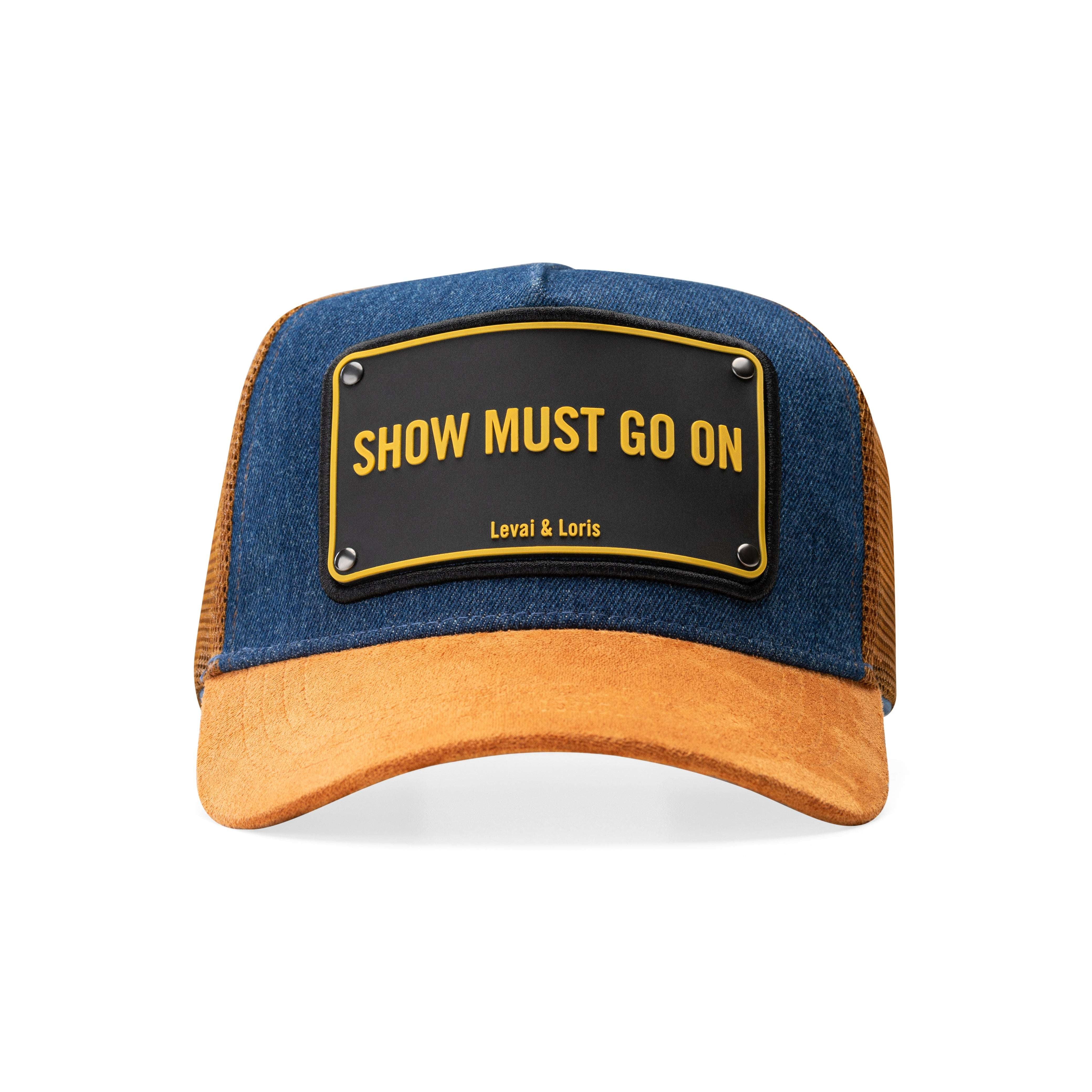 Show Must Go On - Unisex Trucker Cap