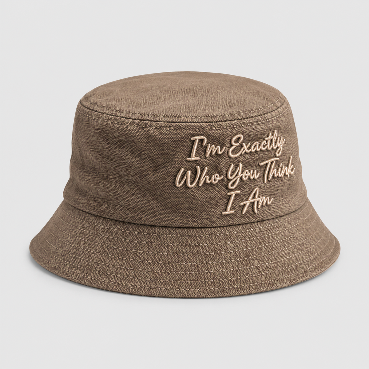 I am exactly who you think i am Bucket Hat