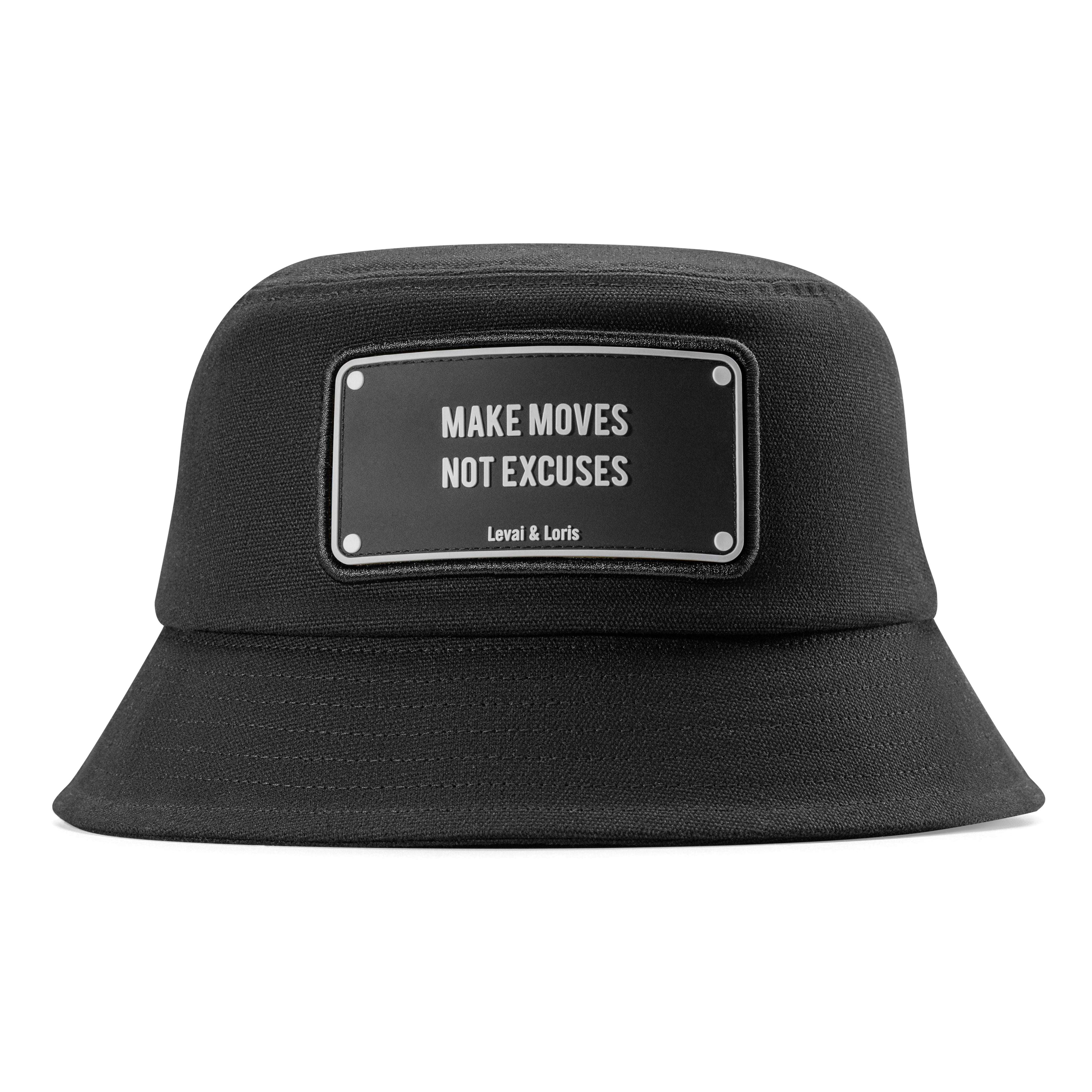 Make Moves Not Excuses Unisex Bucket Hat